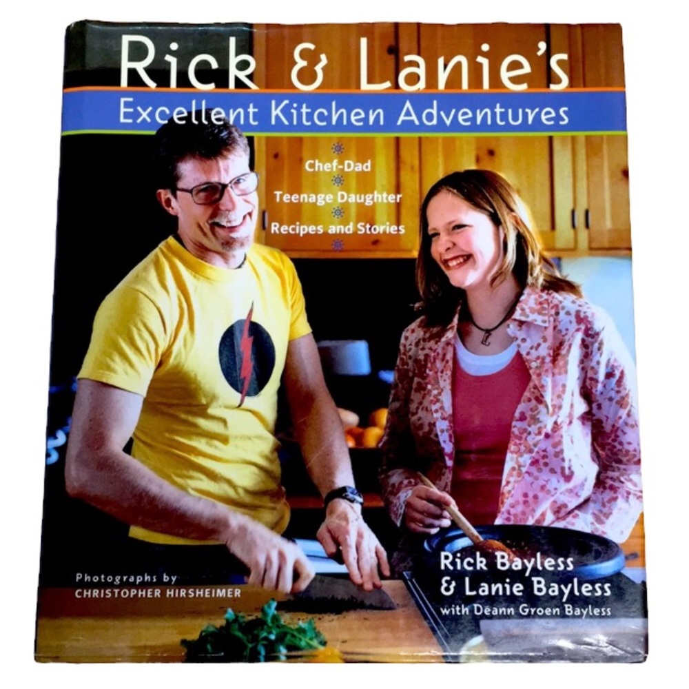 Rick & Lanie’s Excellent Kitchen Adventures